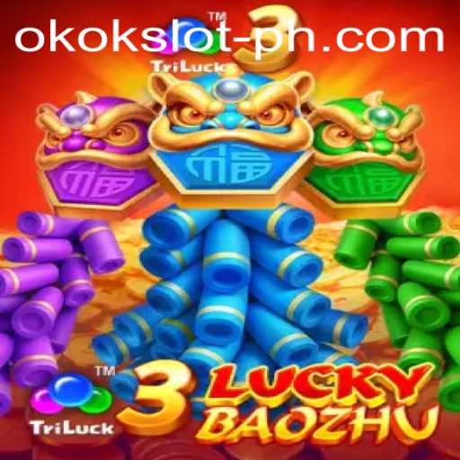 Explore the Exciting World of 3LuckyBaozhu with Okokslot