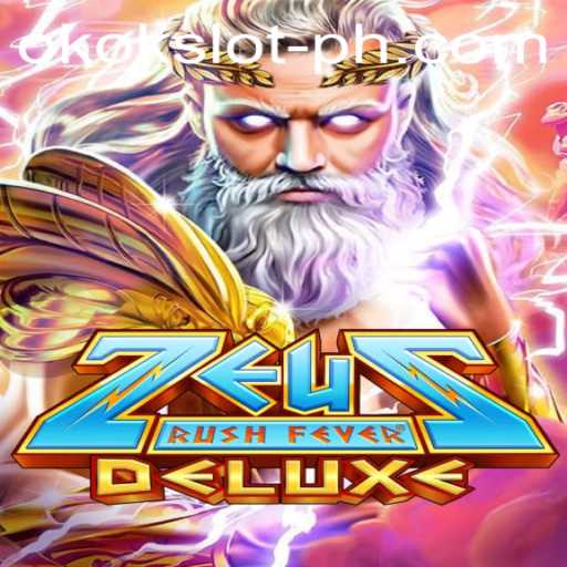 ZeusRushFeverDeluxe: A Mythical Journey into the World of Online Slots